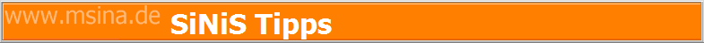 SiNiS Tipps